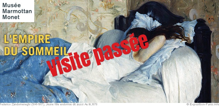 Samedi 8 novembre 2025 à 12h40 : VISITE Expo L'empire du Sommeil au Musée Marmottan
